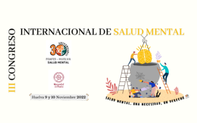 III CONGRESO INTERNACIONAL DE SALUD MENTAL.                                                                                        «Salud Mental. Una necesidad, un derecho».                                        9 y 10 de noviembre 2022
